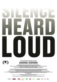 Silence Heard Loud (2022)