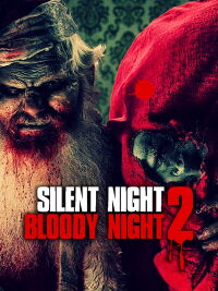 Silent Night, Bloody Night 2: Revival (2015)