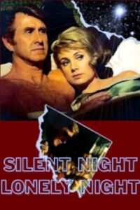 Silent Night, Lonely Night (1969)