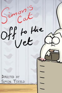 Simon's Cat: Off to the Vet (2015)