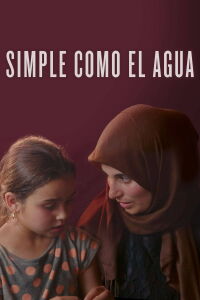 Simple como el agua (2021)