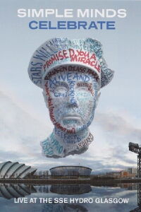 Simple Minds: Celebrate - Live at the SSE Hydro, Glasgow (2014)