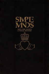 Simple Minds | Seen The Lights: Live In Verona 2004 (2004)