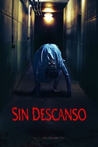 Sin Descanso (2019)