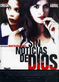 Sin noticias de Dios (2001)