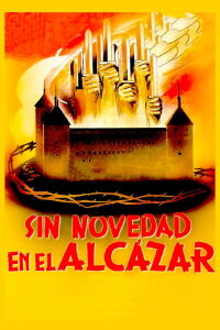 Sin novedad en el Alcázar (1940)