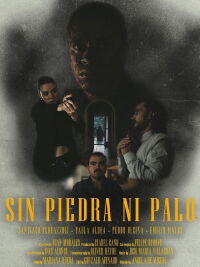 Sin Piedra Ni Palo (2023)
