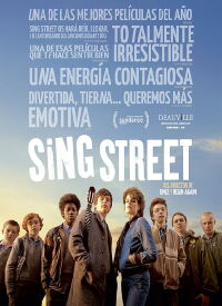 Sing Street: Este es tu momento (2016)