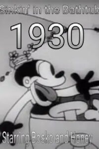 Sinkin' in the Bathtub (1930)