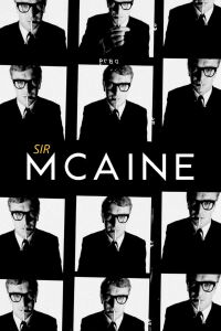 Sir Michael Caine : du monde ouvrier aux Oscars de la gloire (2023)