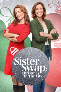 Sister Swap: Christmas in the City (2021)