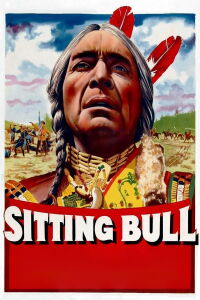 Sitting Bull, casta de guerreros (1954)