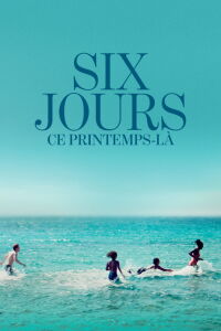 Six Days in Spring (2025)