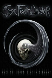 Six Feet Under: Wake the Night! (2009)