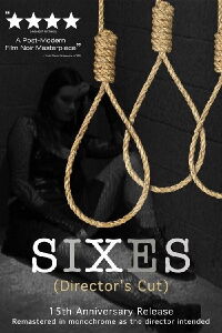 Sixes and the One Eyed King (2006)