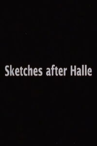 Sketches After Halle (1998)