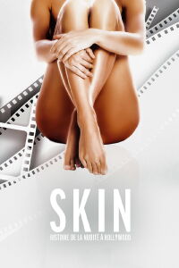 Skin : Histoire de la nudité à Hollywood (2020)