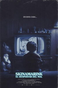 Skinamarink: El despertar del mal (2023)