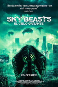 Sky Beasts: The Screaming Sky (2022)