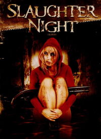 Slaughter Night (2006)