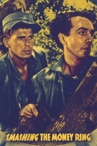 Smashing the Money Ring (1939)