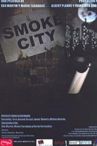 Smoke City (1999)