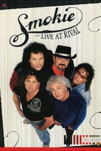 Smokie - Live at Rival (2008)