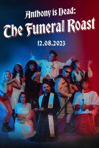 Smosh: Anthony is Dead: The Funeral Roast (2023)