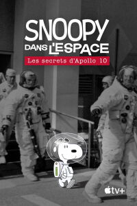 Snoopy dans l'espace : les secrets d'Apollo 10 (2019)