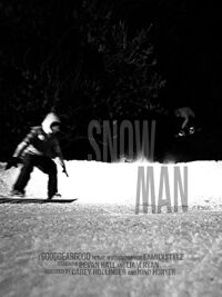 Snow, Man (2011)