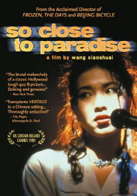 So Close to Paradise (1998)