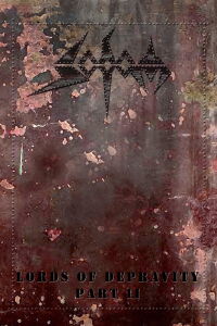 Sodom: Lords of Depravity Part II (2010)