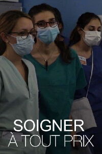 Soigner à tout prix (2020)
