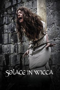 Solace in Wicca (2013)