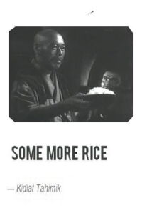 Some More Rice (2005)