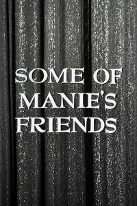 Some of Manie's Friends (1959)