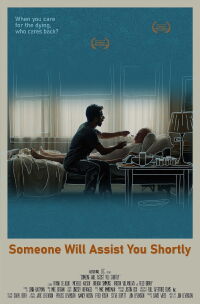 Someone Will Assist You Shortly (2021)