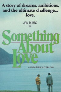 Something About Love (1988)