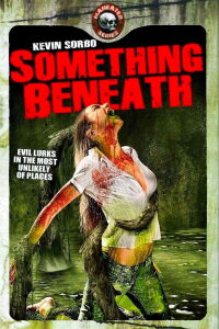 Something Beneath (2007)