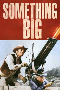 Something Big (1971)