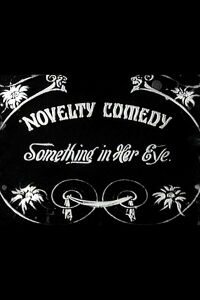 Something in Her Eye (1915)