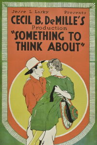 Something to Think About (1920)