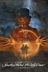 Something Wicked This Way Comes (1983)