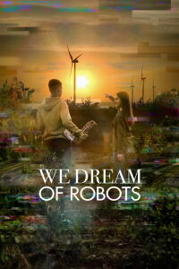 Soñar Robots (2021)