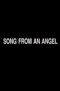 Song from an Angel (1988)