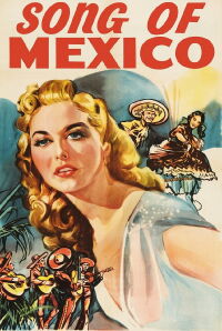 Song of Mexico (1945)
