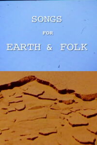 Songs for Earth & Folk (2013)