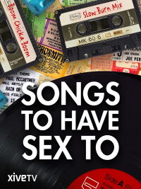 Songs to Have Sex to (2015)