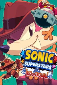 Sonic Superstars: Trio of Trouble (2023)