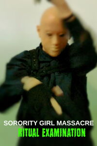 Sorority Girl Massacre: Ritual Examination (2024)